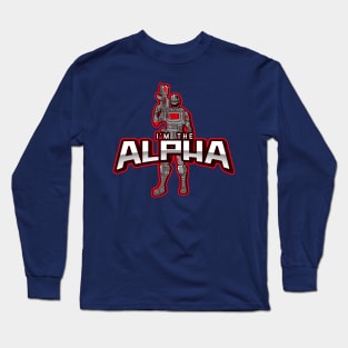 I'm The Alpha (9) Long Sleeve T-Shirt